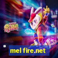 mel fire.net